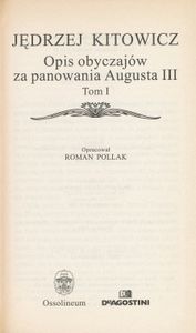 Opis obyczajów za panowania Augusta III. Tom I