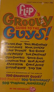 Flip's Groovy Guide to the Guys!