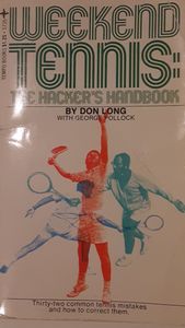 Weekend Tennis: The Hacker's Handbook