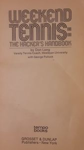 Weekend Tennis: The Hacker's Handbook