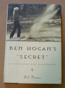Ben Hogan's "Secret"