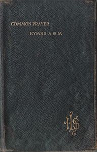 The Book Of Common Prayer / Hymns Ancient And Modern