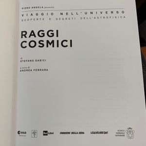 Viaggio Nell'Universo. Scoperte E Segreti Dell'Astrofisica - n. 15 - Raggi Cosmici