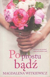 Po Prostu Bądź