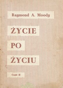 Życie po Życiu (Część II)