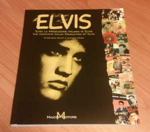 Tutta la produzione italiana di Elvis.