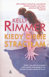 Kiedy Ciebie Straciłam