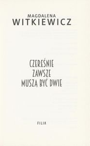 Czereśnie Zawsze Muszą Być Dwie