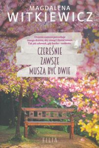 Czereśnie Zawsze Muszą Być Dwie