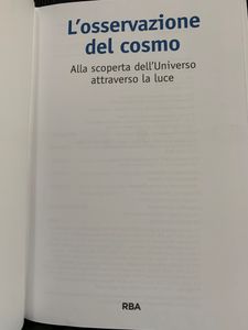 L'Osservazione Del Cosmo. Alla Scoperta Dell'Universo Attraverso La Luce