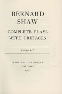 Bernard Shaw Complete Plays with Prefaces, Volume III