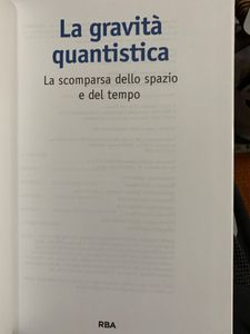 La Gravità Quantistica. La Scomparsa Dello Spazio E Del Tempo