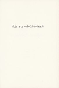 Moje Serce w Dwóch Światach