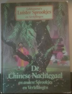 De Chineze Nachtegaal En Andere Sprookjes En Vertellingen