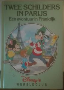 Disney's Wereldclub: Twee Schilders In Parijs - Een Avontuur in Frankrijk