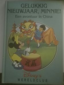 Disney's Wereldclub: Gelukkig Nieuwjaar, Minnie! - Een Avontuur in China