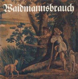Waidmannsbrauch