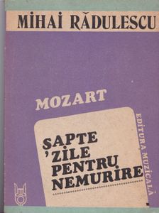 Mozart: Şapte zile pentru nemurire