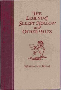 The Legend of Sleepy Hollow and Other Tales