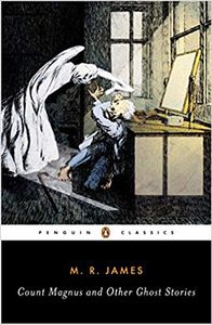 Count Magnus and Other Ghost Stories