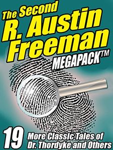 The Second R. Austin Freeman Megapack