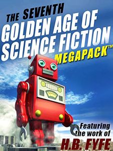 The Seventh Golden Age of Science Fiction Megapack