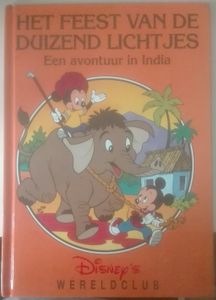 Disney's Wereldclub: Het Feest Van De Duizend Lichtjes - Een Avontuur in India
