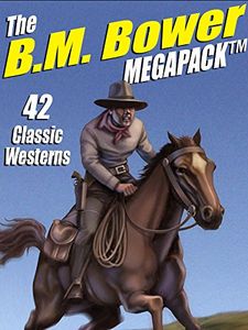 The B.M. Bower Megapack