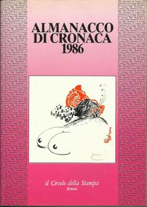 Almanacco di cronaca: Il 1986 sulla Riviera romagnola e nella Repubblica di San Marino