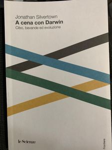 A Cena Con Darwin. Cibo Bevande Ed Evoluzione