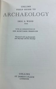 Collins Field Guide to Archaeology in Britain