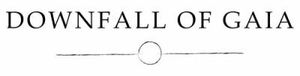Downfall Of Gaia