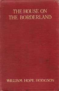 The House on the Borderland