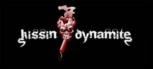 Kissin' Dynamite