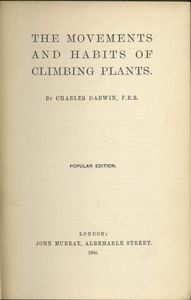 The Movements and Habits of Climbing Plants