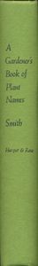 A Gardener's Book of Plant Names