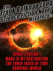 The Frank Belknap Long Science Fiction Megapack