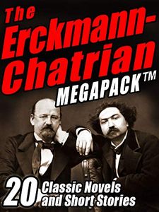 The Erckmann-Chatrian Megapack