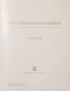The Curious World of Seaweed