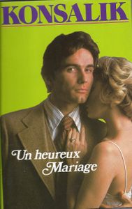 Un heureux mariage