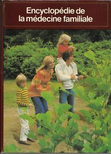 Connaissance et vie Encyclopédie de la médecine familiale