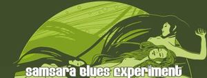Samsara Blues Experiment