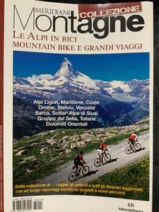 Meridiani Montagne  Collezione - n. 13 - Le Alpi In Bici. Mountain Bike E Grandi Viaggi