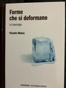 Forme Che Si Deformano. La Topologia