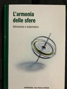 L'Armonia Delle Sfere. Astronomia E Matematica