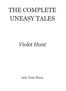 The Complete Uneasy Tales