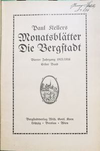 Die Bergstadt 1916, Erster Band