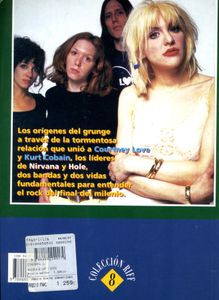 ¡Aguanta Esto! La Historia de Kurt Y Courtney