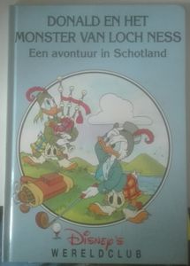 Disney's Wereldclub: Donald En Het Monster Van Loch Ness - Een Avontuur in Schotland