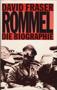 Rommel: Die Biographie
